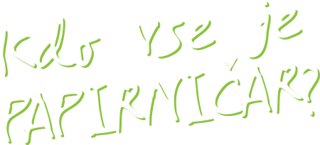 Kdo vse je papirničar?